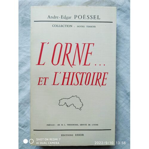 André-Edgar Poëssel, L'orne... Et L'histoire, Editions Essor, 1963