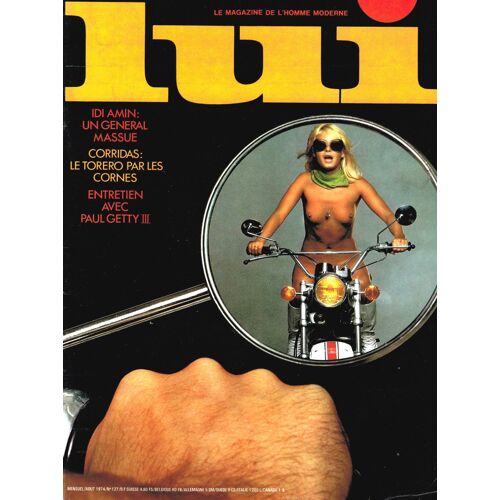 Lui 127 / Août 1974 ... Le Magazine Du Playboy Qui Transforme La Femme En Déesse Pour L'éternité
