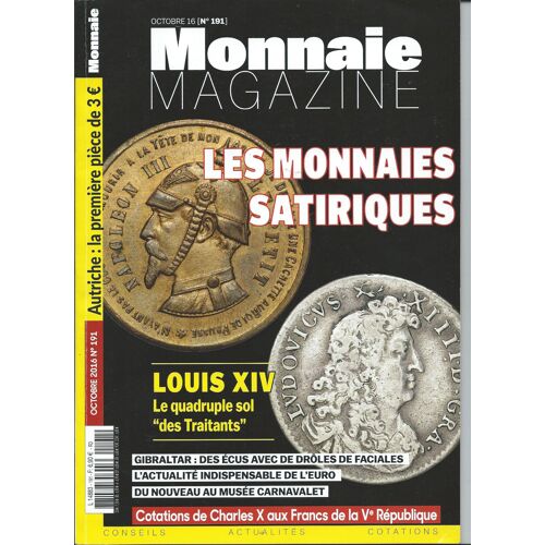 Monnaie Magazine De Octobre 2016 , L'estonie, Pancho Villa, Le Sultanat De Brunei, L'or Du Mexique N° 191
