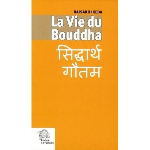 La Vie Du Bouddha