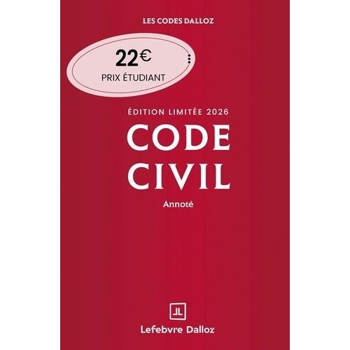 Code Civil Annoté - Edition Limitée