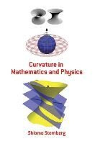 Curvature In Mathematics And Physics