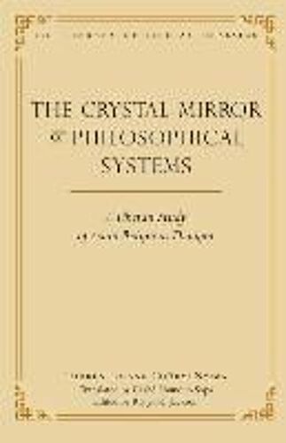The Crystal Mirror Of Philosophical Systems