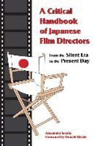 A Critical Handbook Of Japanese Film Directors