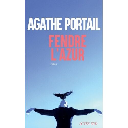 Fendre L'azur