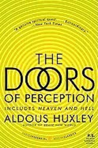 Doors Of Perception; Heaven And Hell