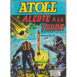 Atoll N°87 Alerte À La Terre Mai 1974