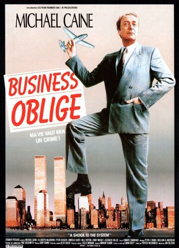 Affiche 120 X 160 Du Film "Business Oblige" De Jan Egleson Avec Michael Caine .