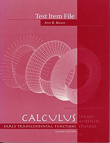 Calculus Early Transcendental Functions - Test Item File