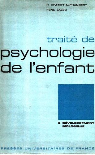 Traite De Psychologie De L'enfant / Tome 2: Developpement Biologique