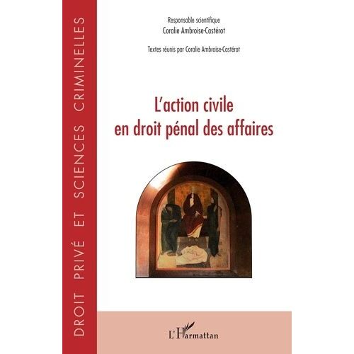L'action Civile En Droit Pénal Des Affaires