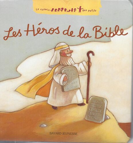 Les Héros De La Bible - Sabrina Bus - Bayard Jeunesse 2008