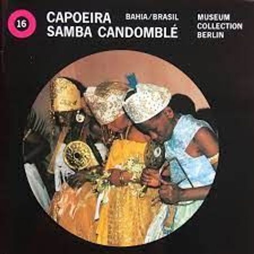 Capoeira Samba Candomblé Bahia/Brasil