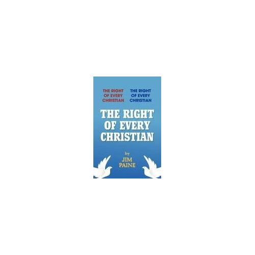 The Right Of Every Christian