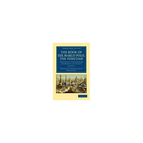The Book Of Ser Marco Polo, The Venetian - Volume 2