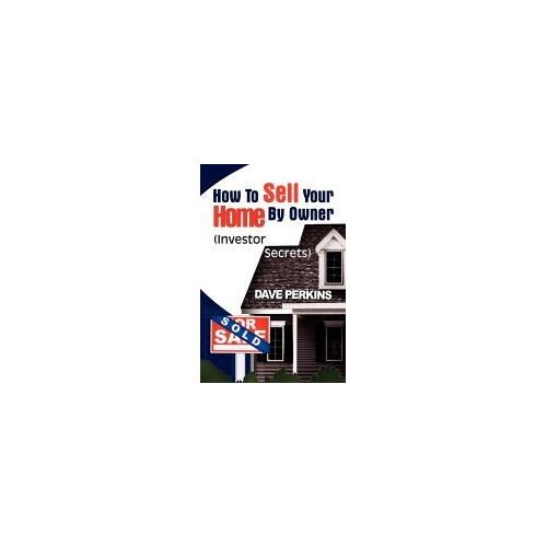 How To Sell Your Home By Owner