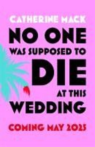 No One Was Supposed To Die At This Wedding