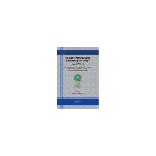 Innovative Manufacturing Engineering And Energy