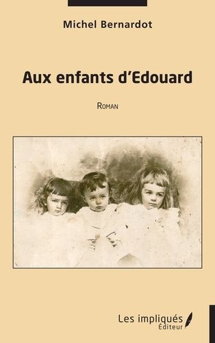 Aux Enfants D'edouard