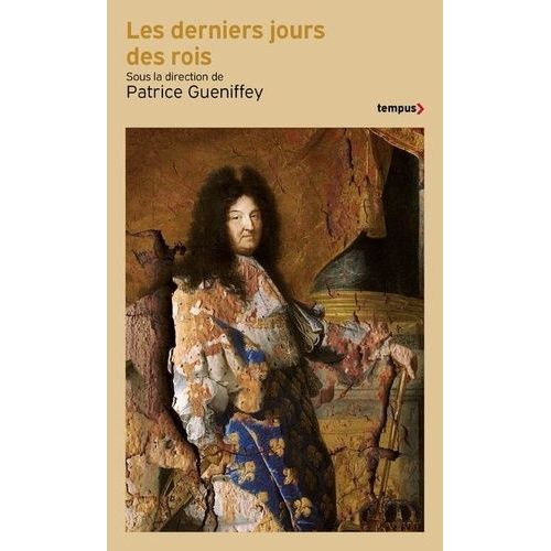 Les Derniers Jours Des Rois