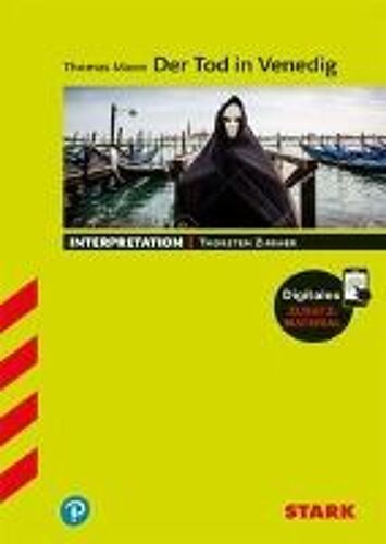 Stark Interpretationen Deutsch - Thomas Mann: Der Tod In Venedig