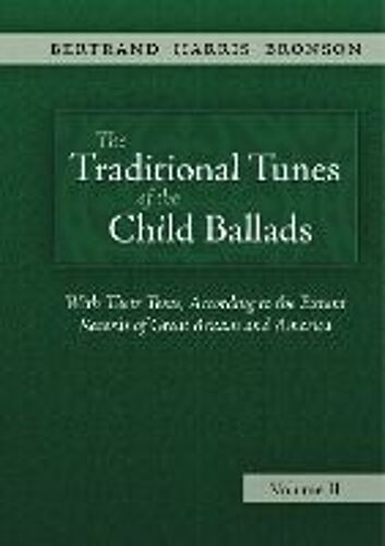 The Traditional Tunes Of The Child Ballads, Vol 2