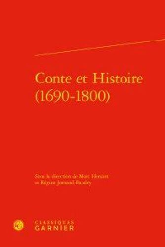 Conte Et Histoire (1690-1800)