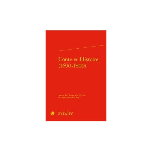 Conte Et Histoire (1690-1800)