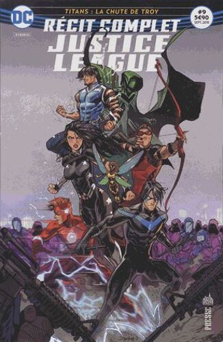 Justice League N° 9, Septembre 2018 - Titans : La Chute De Troy - Récit Complet