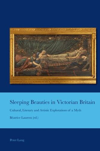Sleeping Beauties In Victorian Britain