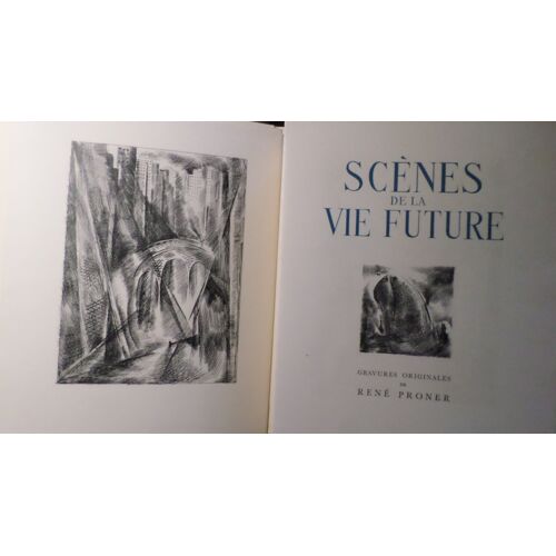 Scenes De La Vie Future - Gravures Originales De Rene Proner