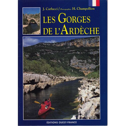 Les Gorges De L'ardèche