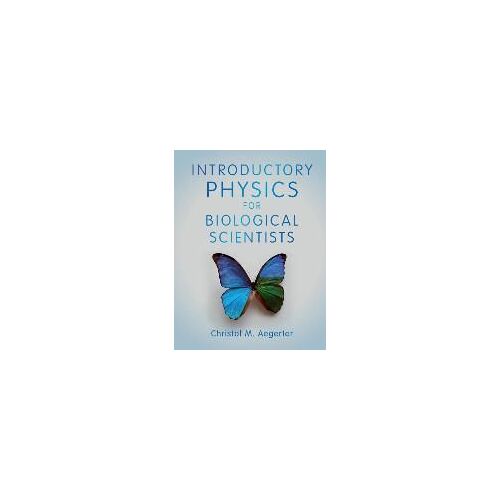 Introductory Physics For Biological Scientists