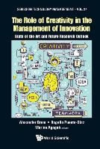 Role Of Creativity In The Management Of Innovation, The