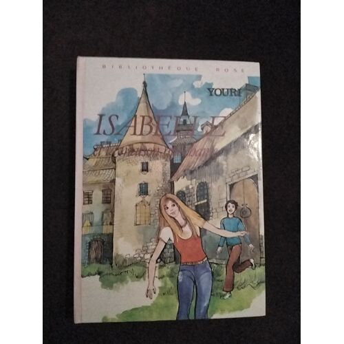 Isabelle Et La Maison Qui Chante