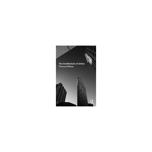 The Architecture Of Ethics
