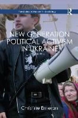 New Generation Political Activism In Ukraine
