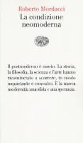 La Condizione Neomoderna