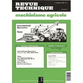 Revue Technique Machinisme Agricole  N° 1 : International Harvester Tracteurs Types 946-1046-1246. Claas Moissonneuses-Batteuses