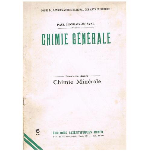 Chimie Générale - Chimie Minérale 2e Année Vol 6