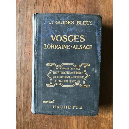 Les - Vosges Lorraine Alsace Hachette