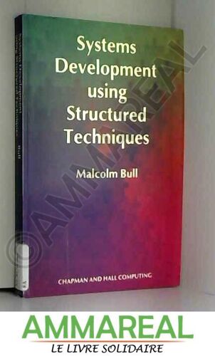 Systems Development Using Structured Techniques
