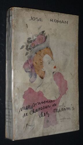 Mes Souvenirs De Chasseur De Chez Maxim's