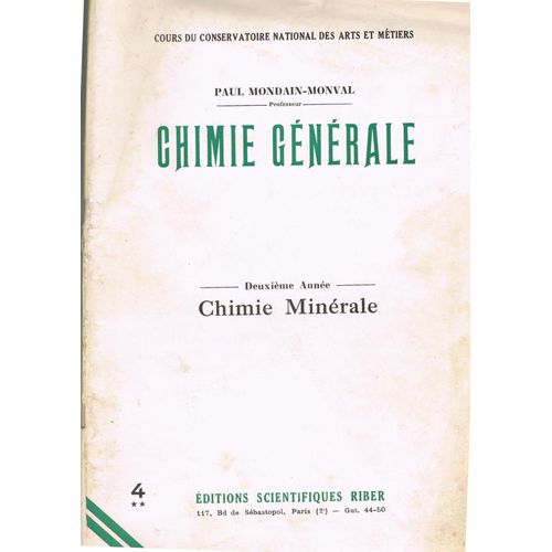 Chimie Générale - Chimie Minérale 2e Année Vol 4