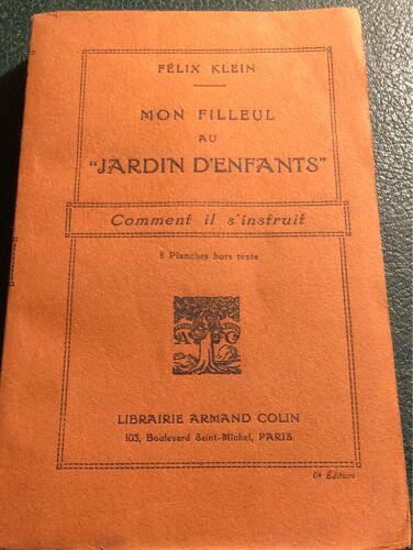 Mon Filleul Au « Jardin D’Enfants »Félix Klein