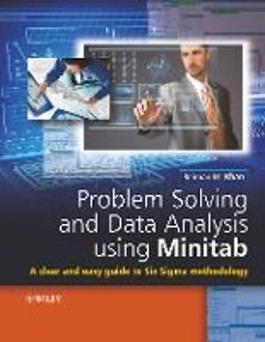 Problem Solving And Data Analysis Using Minitab