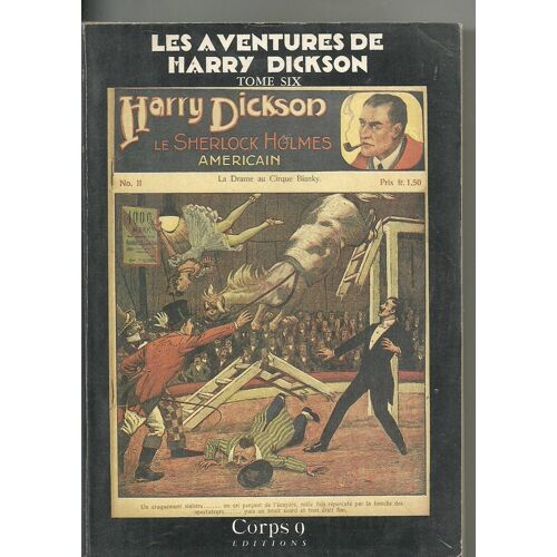 Les Aventures D'harry Dickson Tome 6