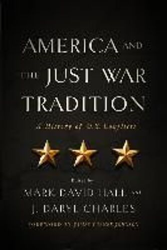 America And The Just War Tradition