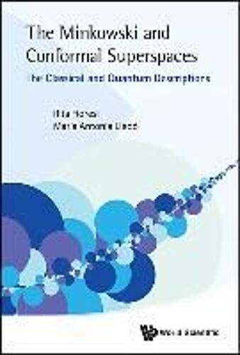 Minkowski And Conformal Superspaces, The