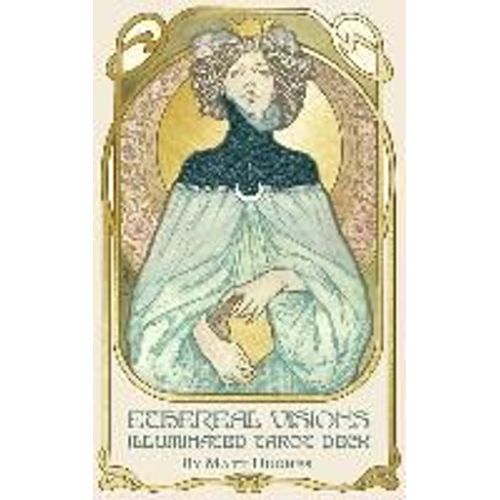 Ethereal Visions Illuminated Tarot Deck